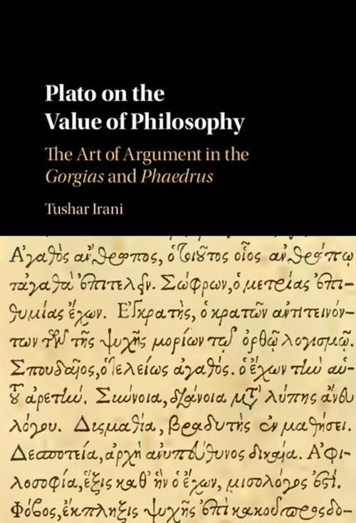 Cover of the book Plato on the Value of Philosophy by Tushar Irani, Cambridge University Press
