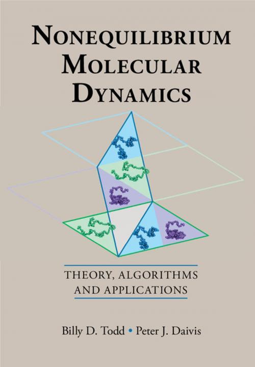 Cover of the book Nonequilibrium Molecular Dynamics by Billy D. Todd, Peter J. Daivis, Cambridge University Press