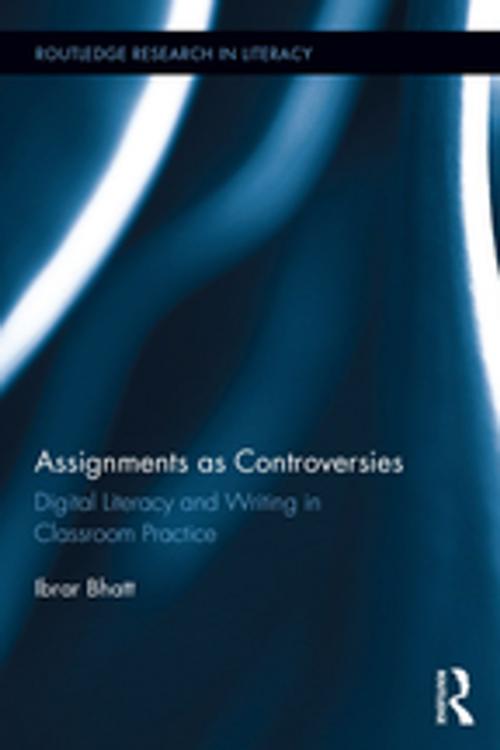 Cover of the book Assignments as Controversies by Ibrar Bhatt, Taylor and Francis