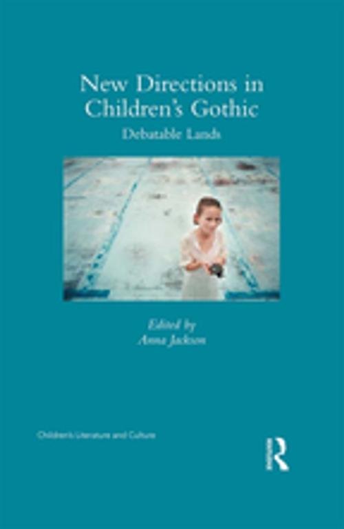 Cover of the book New Directions in Children's Gothic by , Taylor and Francis