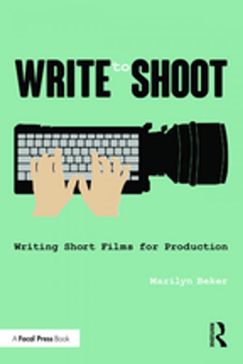 Cover of the book Write to Shoot by Marilyn Beker, Taylor and Francis
