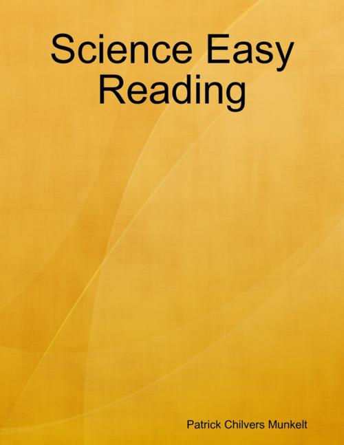Cover of the book Science Easy Reading by Patrick Chilvers Munkelt, Lulu.com