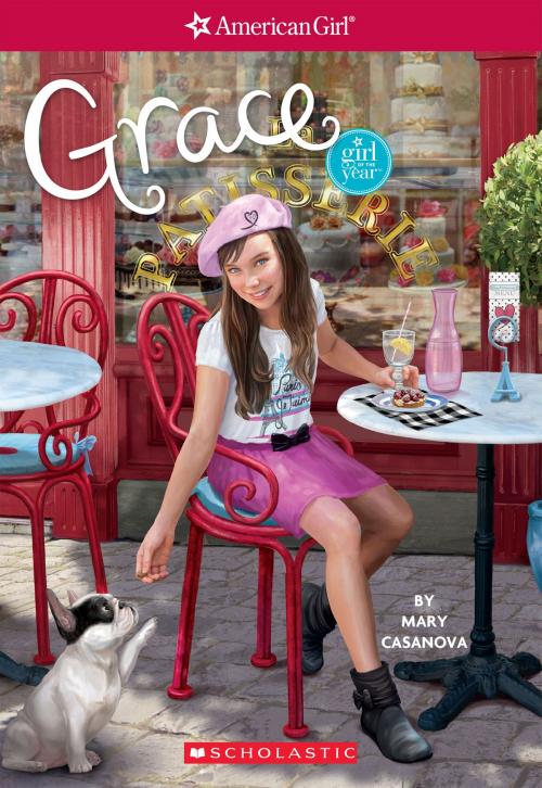 Cover of the book Grace (American Girl: Girl of the Year 2015, Book 1) by Mary Casanova, Scholastic Inc.