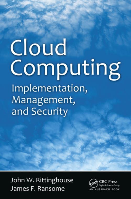 Cover of the book Cloud Computing by John W. Rittinghouse, James F. Ransome, CRC Press