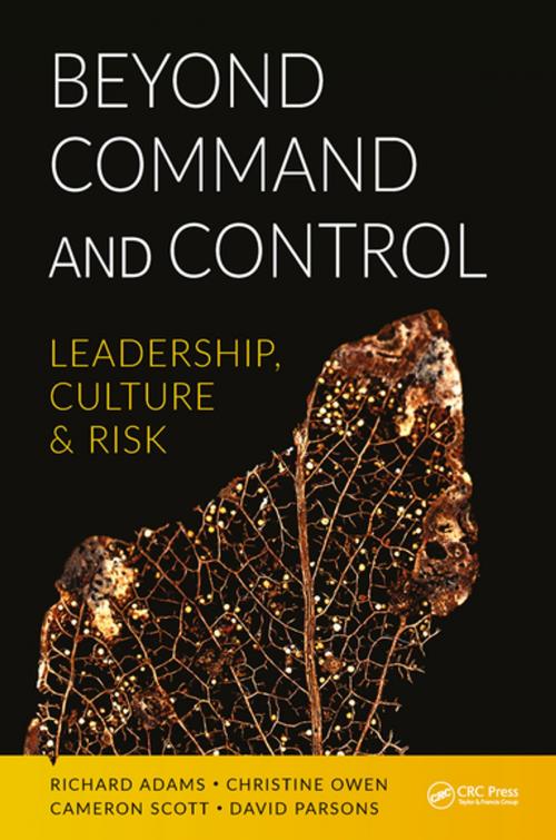 Cover of the book Beyond Command and Control by Richard Adams, Christine Owen, Cameron Scott, David Phillip Parsons, CRC Press