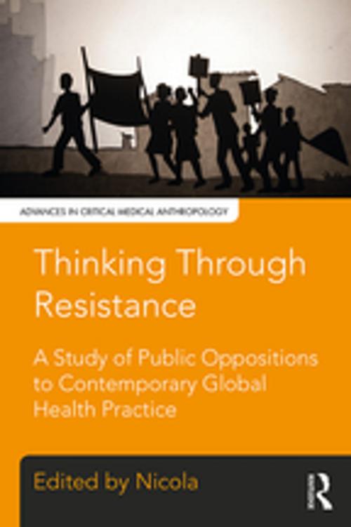 Cover of the book Thinking Through Resistance by , Taylor and Francis