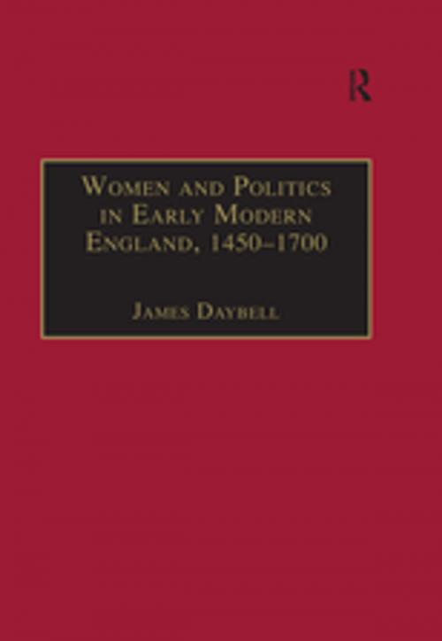 Cover of the book Women and Politics in Early Modern England, 1450–1700 by , Taylor and Francis