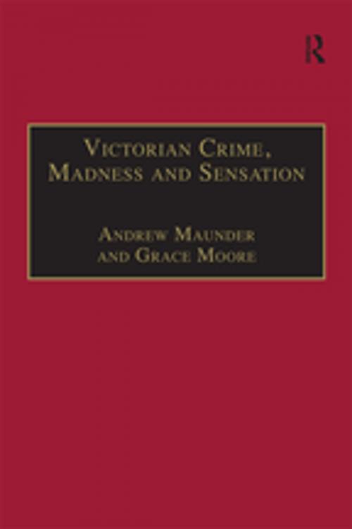 Cover of the book Victorian Crime, Madness and Sensation by Andrew Maunder, Taylor and Francis