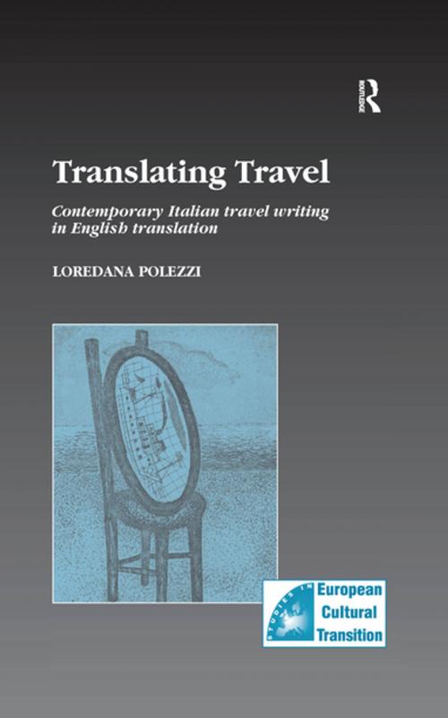 Cover of the book Translating Travel by Loredana Polezzi, Taylor and Francis
