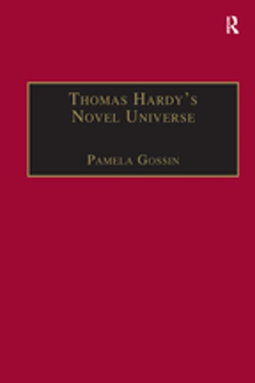 Cover of the book Thomas Hardy's Novel Universe by Pamela Gossin, Taylor and Francis