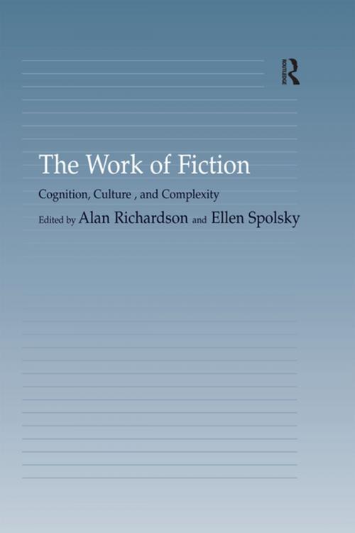 Cover of the book The Work of Fiction by Ellen Spolsky, Taylor and Francis