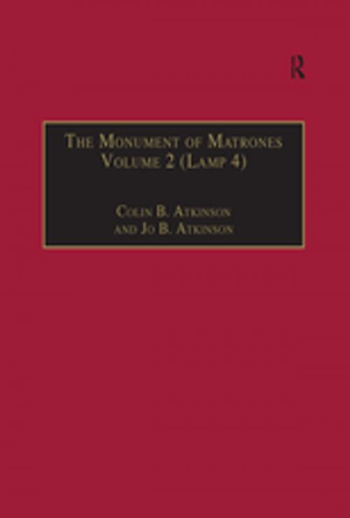 Cover of the book The Monument of Matrones Volume 2 (Lamp 4) by Colin B. Atkinson, Taylor and Francis