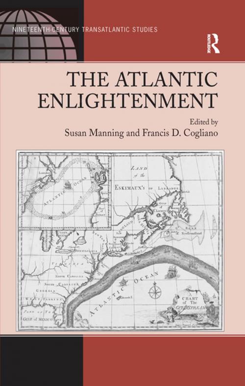 Cover of the book The Atlantic Enlightenment by Francis D. Cogliano, Taylor and Francis