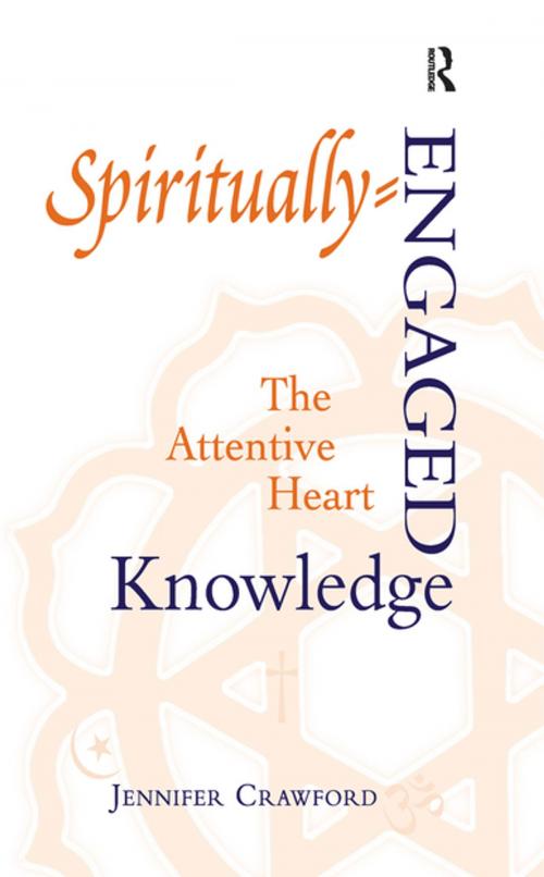 Cover of the book Spiritually-Engaged Knowledge by Jennifer Crawford, Taylor and Francis