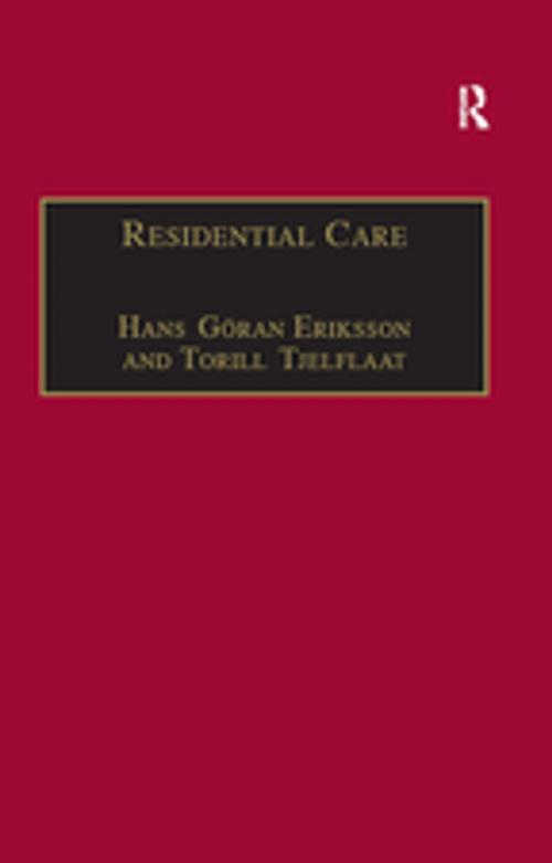 Cover of the book Residential Care by Torill Tjelflaat, Taylor and Francis
