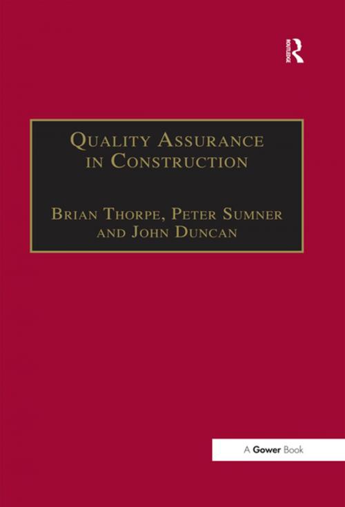 Cover of the book Quality Assurance in Construction by Brian Thorpe, Peter Sumner, Taylor and Francis