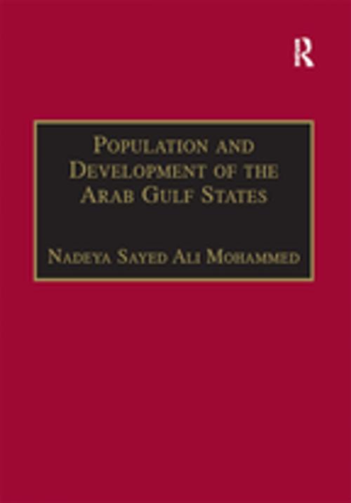 Cover of the book Population and Development of the Arab Gulf States by Nadeya Sayed Ali Mohammed, Taylor and Francis