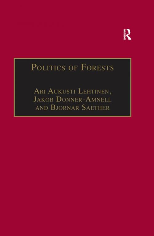Cover of the book Politics of Forests by Jakob Donner-Amnell, Taylor and Francis