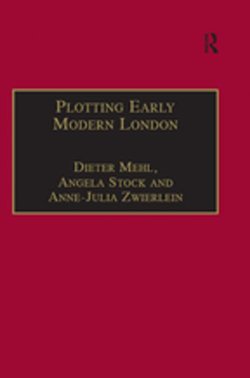 Cover of the book Plotting Early Modern London by Dieter Mehl, Taylor and Francis