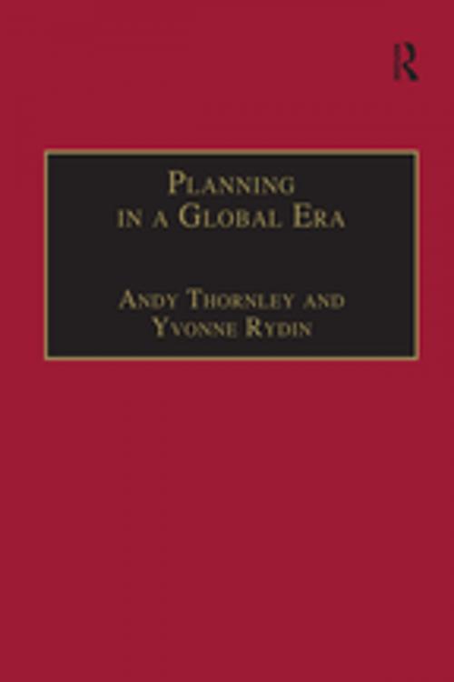 Cover of the book Planning in a Global Era by Andy Thornley, Taylor and Francis