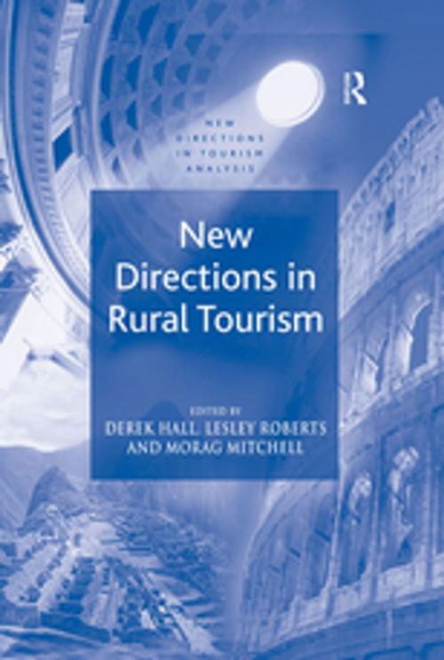 Cover of the book New Directions in Rural Tourism by , Taylor and Francis