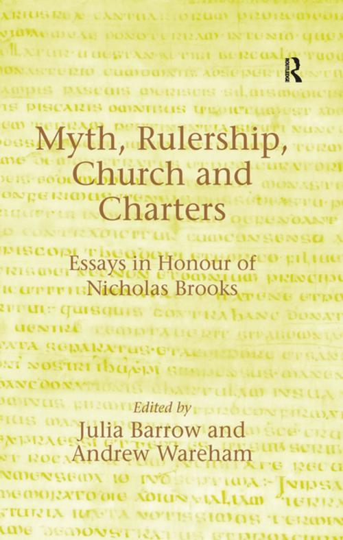Cover of the book Myth, Rulership, Church and Charters by Andrew Wareham, Taylor and Francis