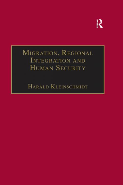 Cover of the book Migration, Regional Integration and Human Security by , Taylor and Francis