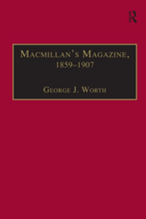 Cover of the book Macmillan’s Magazine, 1859–1907 by George J. Worth, Taylor and Francis