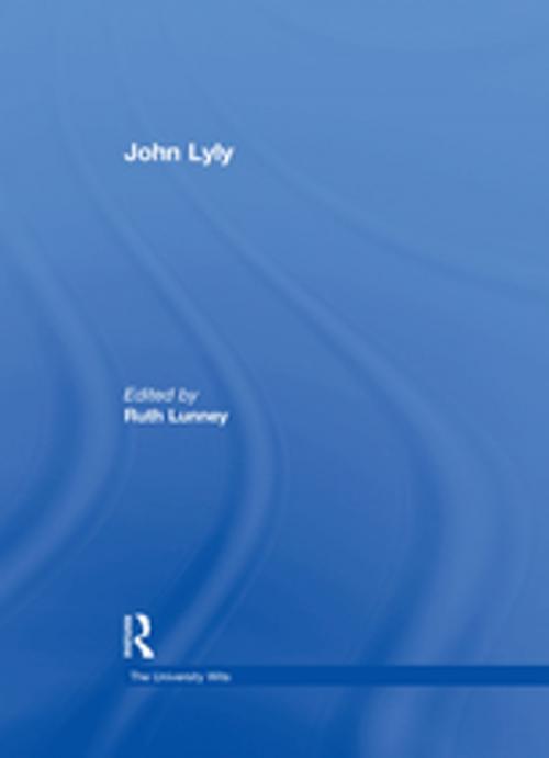 Cover of the book John Lyly by , Taylor and Francis
