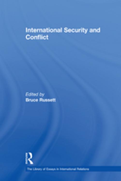 Cover of the book International Security and Conflict by , Taylor and Francis