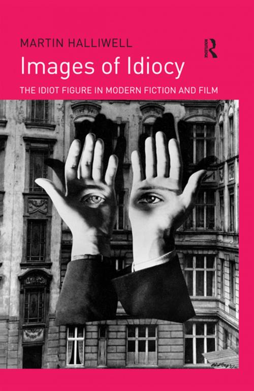 Cover of the book Images of Idiocy by Martin Halliwell, Taylor and Francis