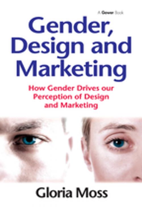 Cover of the book Gender, Design and Marketing by Gloria Moss, Taylor and Francis