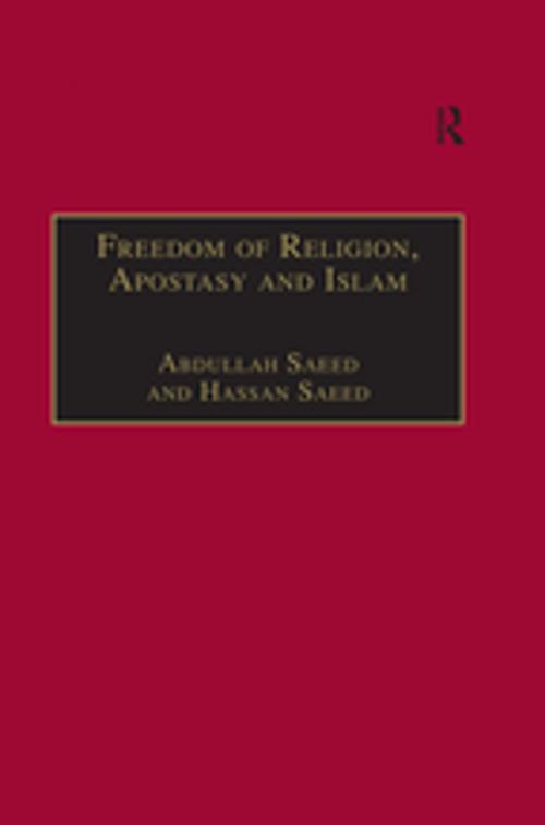 Cover of the book Freedom of Religion, Apostasy and Islam by Abdullah Saeed, Taylor and Francis