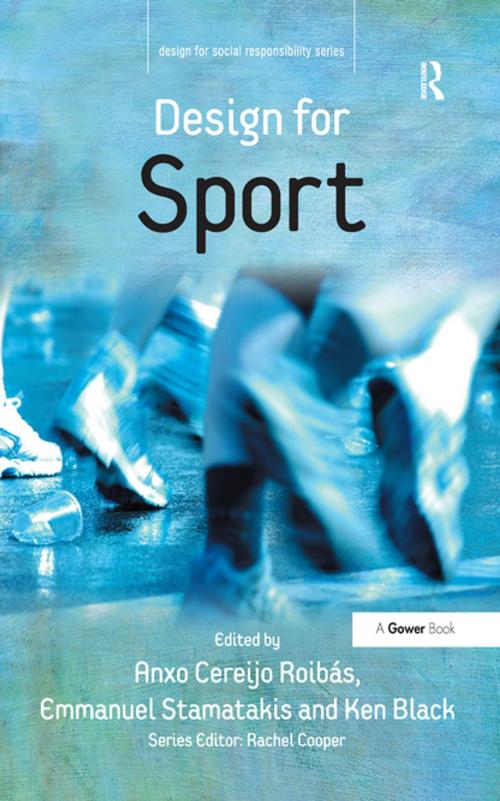 Cover of the book Design for Sport by Anxo Cereijo Roibás, Emmanuel Stamatakis, Taylor and Francis