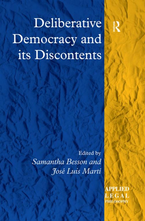 Cover of the book Deliberative Democracy and its Discontents by , Taylor and Francis