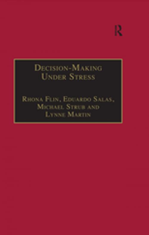 Cover of the book Decision-Making Under Stress by Eduardo Salas, Lynne Martin, Rhona Flin, Michael Straub, CRC Press