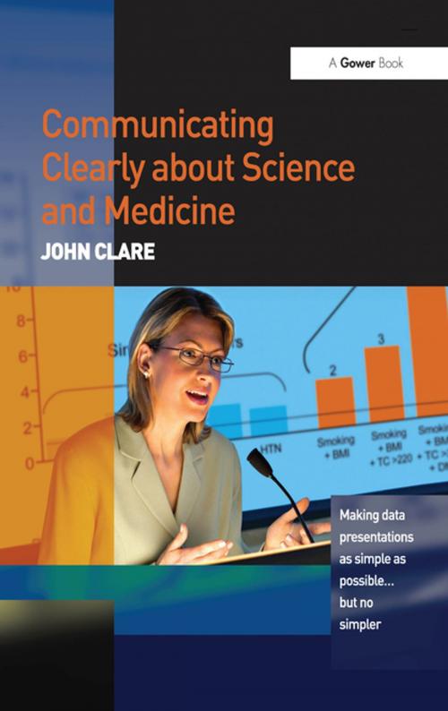 Cover of the book Communicating Clearly about Science and Medicine by John Clare, Taylor and Francis