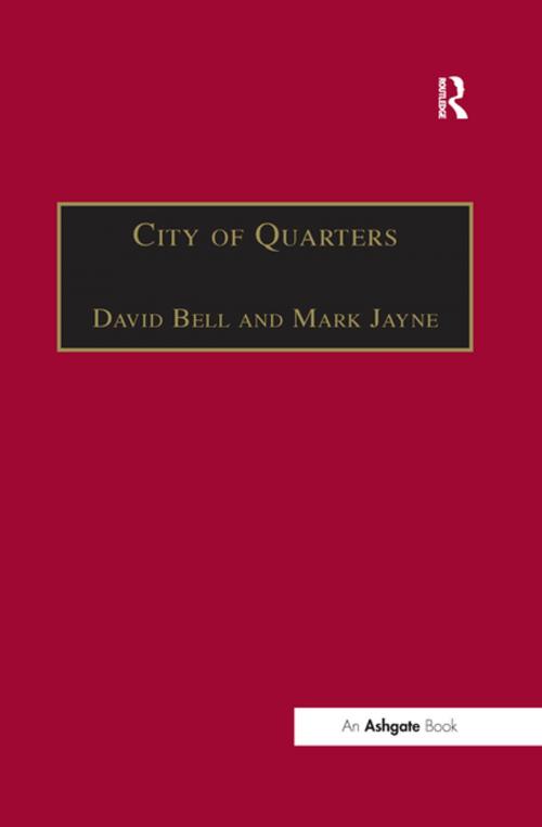 Cover of the book City of Quarters by Mark Jayne, Taylor and Francis