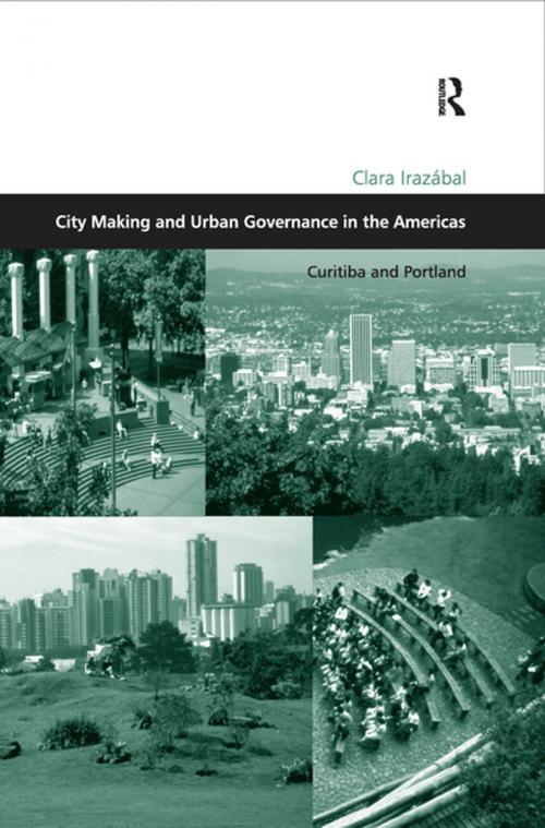 Cover of the book City Making and Urban Governance in the Americas by Clara Irazábal, Taylor and Francis