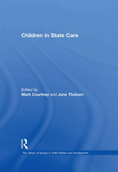 Cover of the book Children in State Care by June Thoburn, Taylor and Francis