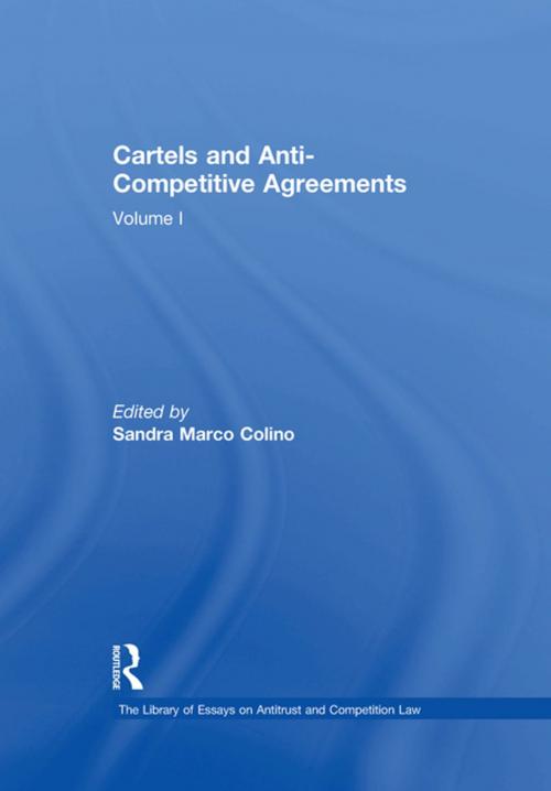 Cover of the book Cartels and Anti-Competitive Agreements by , Taylor and Francis