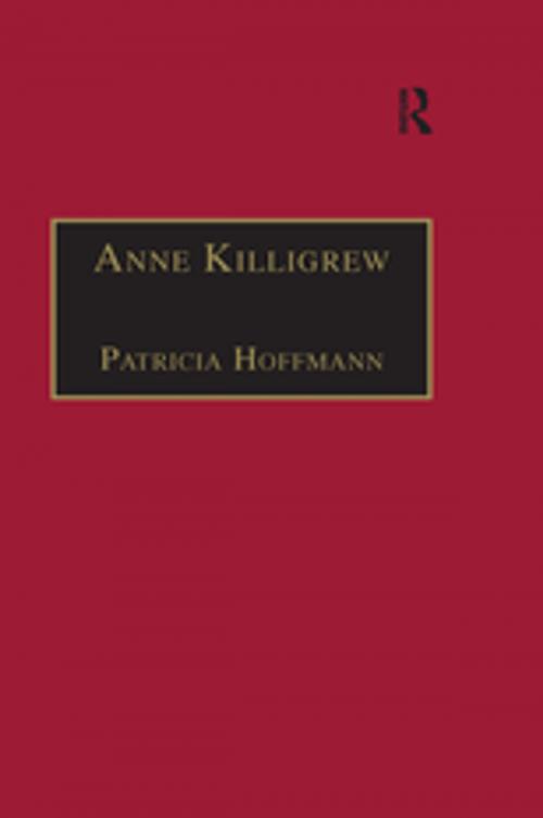 Cover of the book Anne Killigrew by Patricia Hoffmann, Taylor and Francis