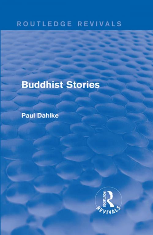 Cover of the book Routledge Revivals: Buddhist Stories (1913) by Paul Dahlke, Taylor and Francis