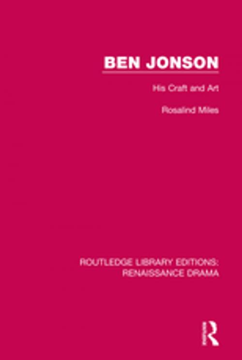 Cover of the book Ben Jonson by Rosalind Miles, Taylor and Francis