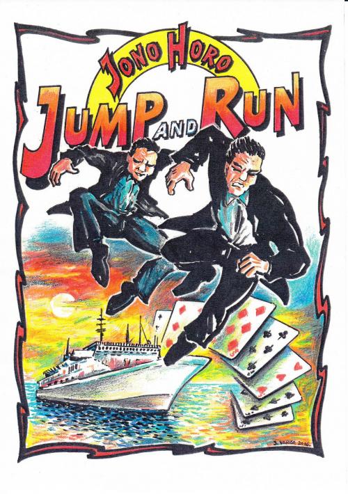 Cover of the book Jump and Run by Frank Pribus, Frank Pribus