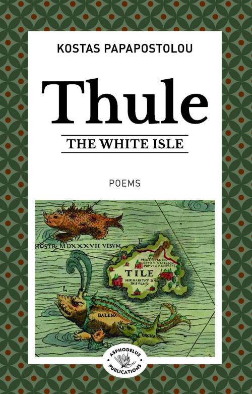 Cover of the book Thule: The white isle by Kostas Papapostolou, Kostas Papapostolou
