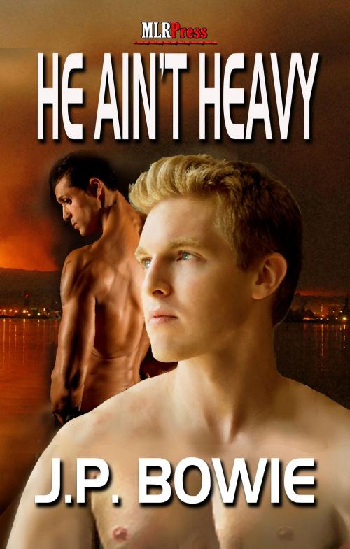 Cover of the book He Ain't Heavy by J.P. Bowie, MLR Press