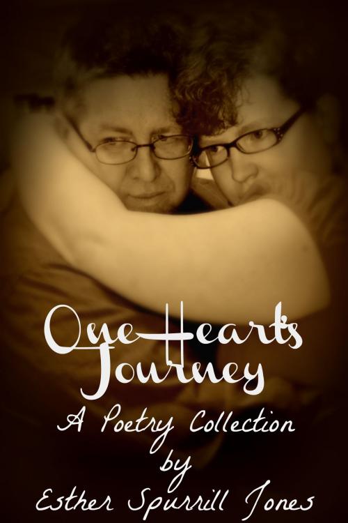 Cover of the book One Heart's Journey by Esther Spurrill Jones, Esther Spurrill Jones