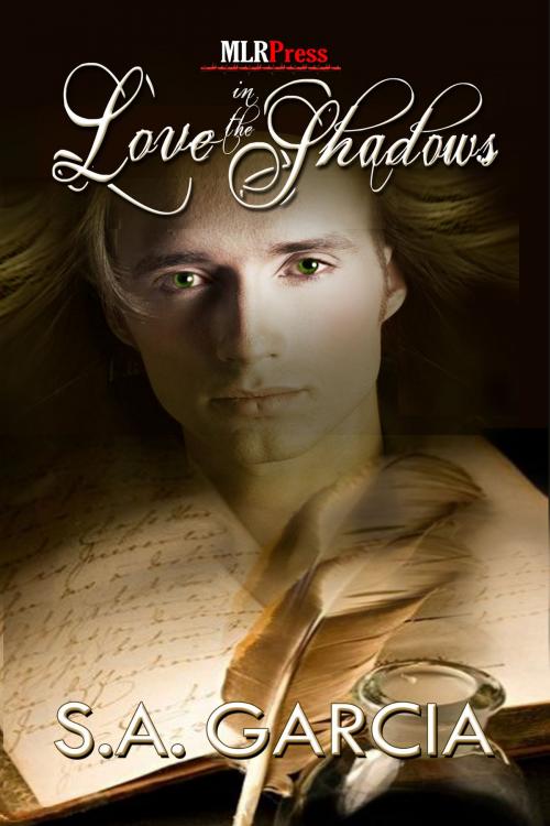 Cover of the book Love in the Shadows by S.A. Garcia, MLR Press