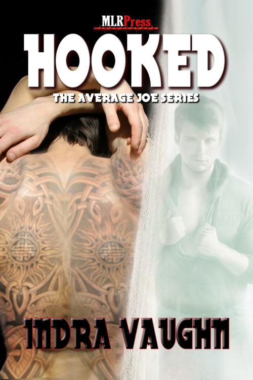 Cover of the book Hooked by Indra Vaughn, MLR Press